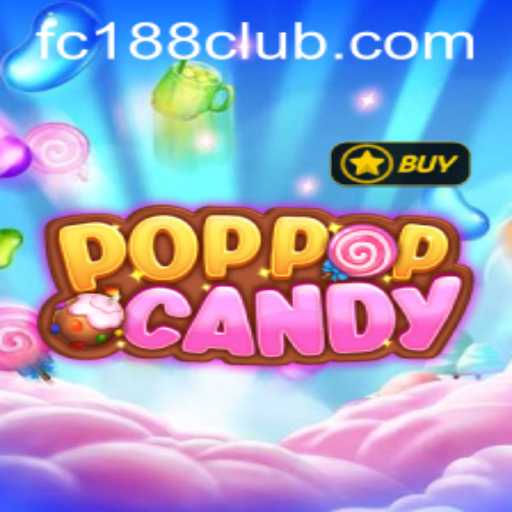 An In-Depth Look at POPPOPCANDY: The Exciting World of FC188